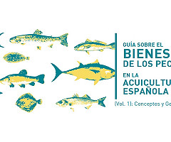 GUÍA SOBRE EL BIENESTAR DE LOS PECES EN LA ACUICULTURA ESPAÑOLA 