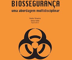 Acesso aberto para o livro Biossegurança: Uma Abordagem Multidisciplinar