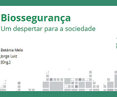 Biossegurança: Um despertar para a sociedade (PDF)