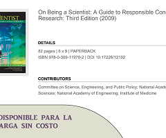 PDF sin costo - On Being a Scientist: A Guide to Responsible Conduct in Research: Third Edition.