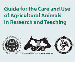Guide for the Care and Use of Agricultural Animals in Research and Teaching (Fourth edition)