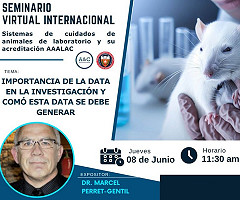 Seminario virtual internacional: Sistemas de cuidados de animales de laboratorio y su acreditación AAALAC