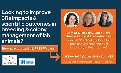 Responsible Research Free Webinar - Practical guidance for breeding & management of laboratory animal colonies