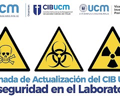 I Jornada de Actualización del CIB UCM: Bioseguridad en el Laboratorio