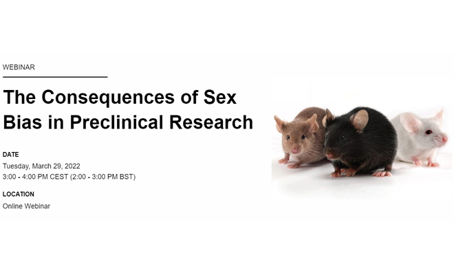 WEBINAR: The Consequences of Sex Bias in Preclinical Research